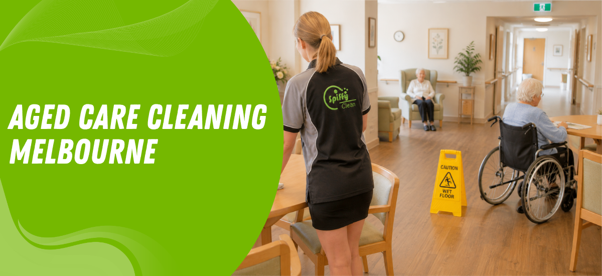 Aged Care Cleaning Melbourne | Spiffy Clean - Commercial & Office Cleaning Services Aged Care Cleaning Melbourne