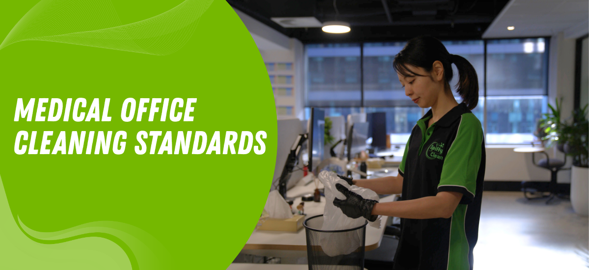 Medical Office Cleaning Standards